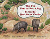 Read The pig that is not a pig = El cerdo que no es cerdo