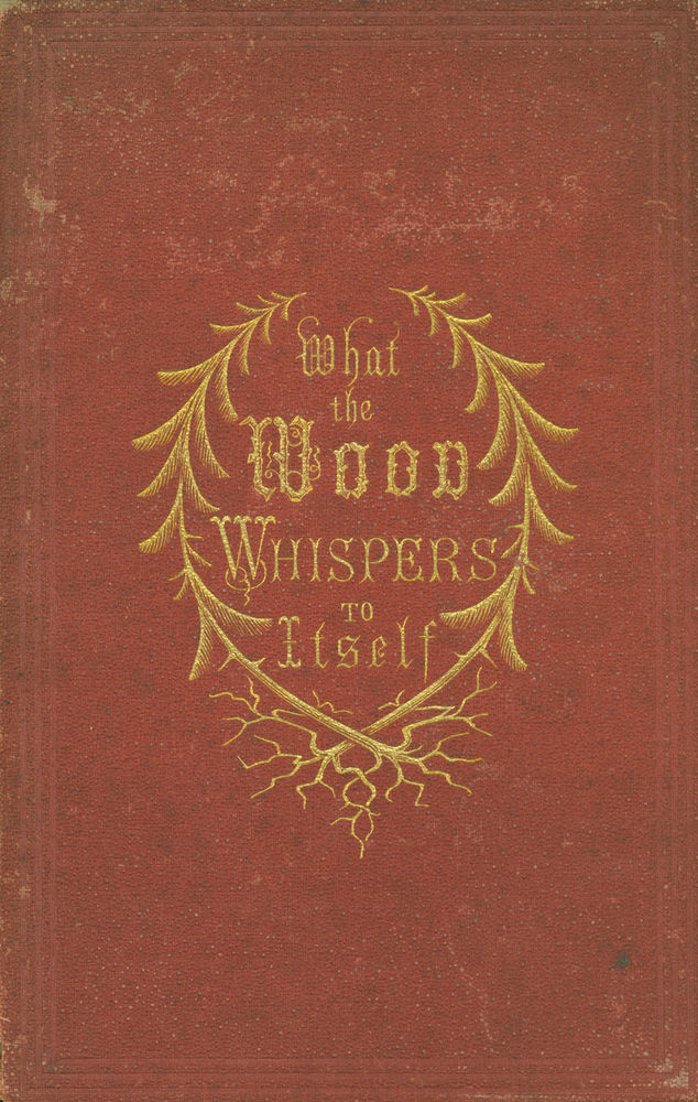 Scan 0001 of What the woods whispers to itself